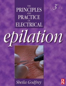 Principles and Practice of Electrical Epilation, Paperback Book Principles and Practice of Electrical Epilation, Paperback Book
