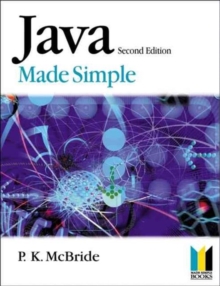 Java Made Simple, Paperback Book Java Made Simple, Paperback Book