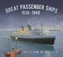 Great Passenger Ships 1930-1940, Paperback / softback Book Great Passenger Ships 1930-1940, Paperback / softback Book