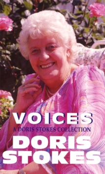 Voices: A Doris Stokes Collection, Paperback Book Voices: A Doris Stokes Collection, Paperback Book