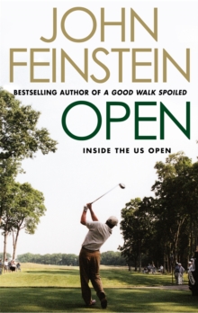Open : Inside the US Open Golf Tournament, Paperback Book Open : Inside the US Open Golf Tournament, Paperback Book