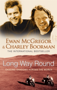 Long Way Round, Paperback Book Long Way Round, Paperback Book