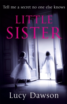 Little Sister, Paperback / softback Book Little Sister, Paperback / softback Book