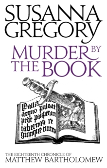 Murder by the Book : The Eighteenth Chronicle of Matthew Bartholomew, Paperback Book Murder by the Book : The Eighteenth Chronicle of Matthew Bartholomew, Paperback Book