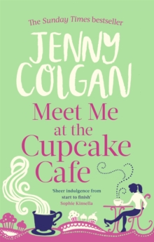 Meet Me At The Cupcake Cafe, Paperback Book Meet Me At The Cupcake Cafe, Paperback Book