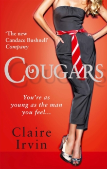 Cougars : You're as Young as the Man You Feel, Paperback Book Cougars : You're as Young as the Man You Feel, Paperback Book