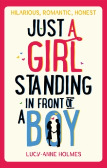 Just a Girl, Standing in Front of a Boy, Paperback Book Just a Girl, Standing in Front of a Boy, Paperback Book