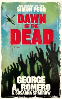 Dawn of the Dead, Paperback Book Dawn of the Dead, Paperback Book