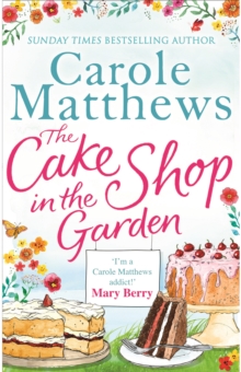 The Cake Shop in the Garden, Paperback Book The Cake Shop in the Garden, Paperback Book