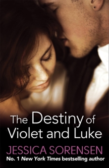 The Destiny of Violet and Luke, Paperback Book The Destiny of Violet and Luke, Paperback Book