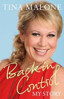 Back in Control : My Story, Hardback Book Back in Control : My Story, Hardback Book