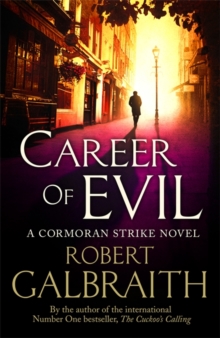 Career of Evil : Cormoran Strike Book 3, Hardback Book Career of Evil : Cormoran Strike Book 3, Hardback Book