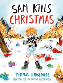 Sam Kills Christmas, Hardback Book Sam Kills Christmas, Hardback Book