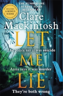 Let Me Lie : The Number One Sunday Times Bestseller, Hardback Book Let Me Lie : The Number One Sunday Times Bestseller, Hardback Book