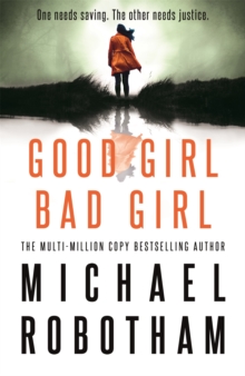 Good Girl, Bad Girl, Hardback Book Good Girl, Bad Girl, Hardback Book