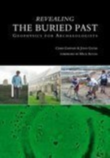 Revealing the Buried Past, Paperback Book Revealing the Buried Past, Paperback Book