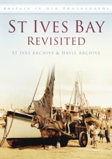 St Ives Bay Revisited, Paperback Book St Ives Bay Revisited, Paperback Book