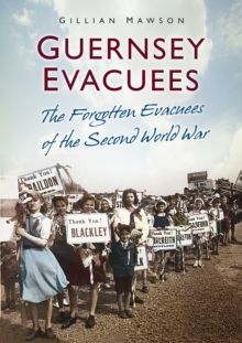Guernsey Evacuees, Paperback Book Guernsey Evacuees, Paperback Book