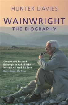 Wainwright : The Biography, Paperback Book Wainwright : The Biography, Paperback Book