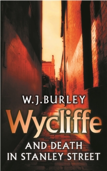 Wycliffe and Death in Stanley Street, Paperback / softback Book Wycliffe and Death in Stanley Street, Paperback / softback Book