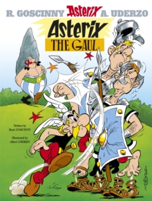 Asterix: Asterix The Gaul : Album 1, Hardback Book Asterix: Asterix The Gaul : Album 1, Hardback Book