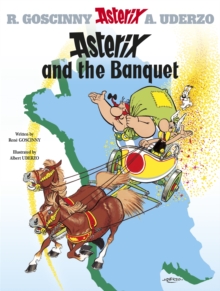 Asterix: Asterix and the Banquet : Album 5, Paperback Book Asterix: Asterix and the Banquet : Album 5, Paperback Book