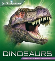 Navigators: Dinosaurs, Paperback Book Navigators: Dinosaurs, Paperback Book