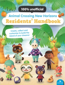 Animal Crossing New Horizons Residents' Handbook, Paperback / softback Book Animal Crossing New Horizons Residents' Handbook, Paperback / softback Book