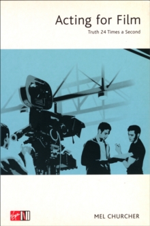 Acting For Film, Paperback Book Acting For Film, Paperback Book