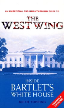 Inside Bartlet's White House West Wing, Paperback Book Inside Bartlet's White House West Wing, Paperback Book