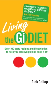 Living The Gi Diet, Paperback Book Living The Gi Diet, Paperback Book