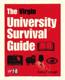 The Virgin University Survival Guide, Paperback Book The Virgin University Survival Guide, Paperback Book