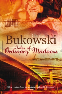Tales of Ordinary Madness, Paperback / softback Book Tales of Ordinary Madness, Paperback / softback Book
