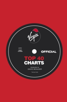 The Virgin Book of Top 40 Charts, Paperback Book The Virgin Book of Top 40 Charts, Paperback Book