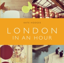 London in an Hour, Paperback Book London in an Hour, Paperback Book