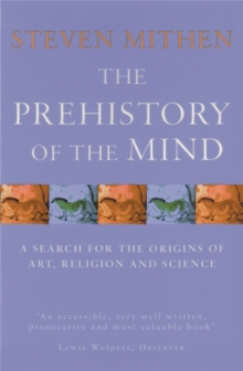 The Prehistory Of The Mind, Paperback Book The Prehistory Of The Mind, Paperback Book