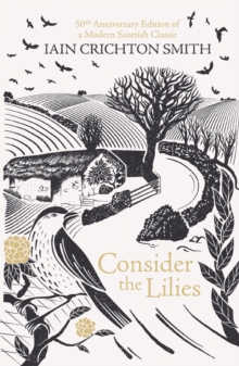 Consider the Lilies, Paperback Book Consider the Lilies, Paperback Book