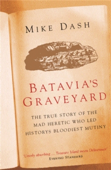 Batavia's Graveyard, Paperback Book Batavia's Graveyard, Paperback Book