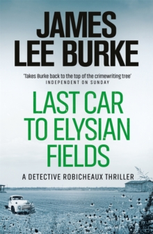 Last Car to Elysian Fields, Paperback Book Last Car to Elysian Fields, Paperback Book