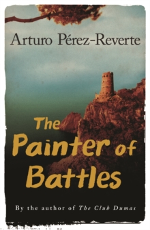 The Painter of Battles, Paperback Book The Painter of Battles, Paperback Book