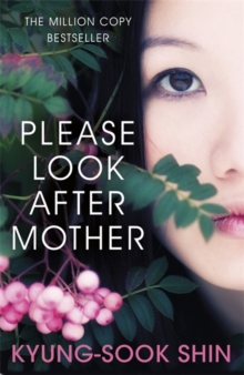 Please Look After Mother, Paperback Book Please Look After Mother, Paperback Book