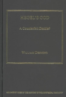 Hegel's God : A Counterfeit Double?