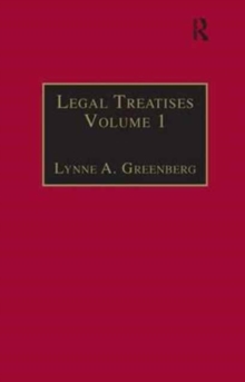 Legal Treatises : Essential Works for the Study of Early Modern Women, Series III, Part One, Volume 1