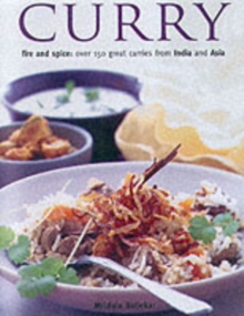 Curry : Fire and Spice - Over 50 Great Curries from India and Asia, Hardback Book Curry : Fire and Spice - Over 50 Great Curries from India and Asia, Hardback Book