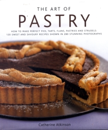 The Art of Pastry, Hardback Book The Art of Pastry, Hardback Book