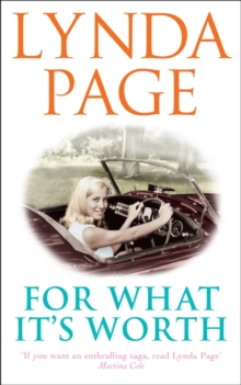 For What It's Worth : A heart-warming saga of true love, intrigue and happy endings, Paperback Book For What It's Worth : A heart-warming saga of true love, intrigue and happy endings, Paperback Book
