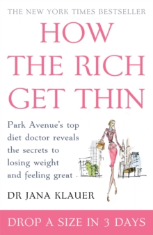 How the Rich Get Thin, Paperback Book How the Rich Get Thin, Paperback Book