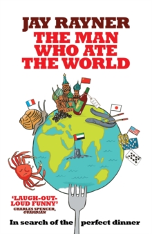 The Man Who Ate the World, Paperback Book The Man Who Ate the World, Paperback Book