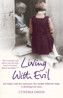 Living With Evil, Paperback Book Living With Evil, Paperback Book