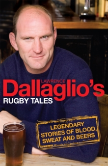 Dallaglio's Rugby Tales, Paperback Book Dallaglio's Rugby Tales, Paperback Book